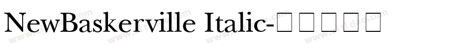 NewBaskerville Italic字体转换